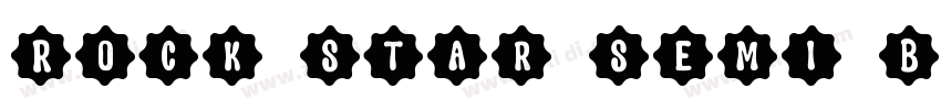 Rock Star Semi Bold字体转换 Rock Star Semi Bold字体转换